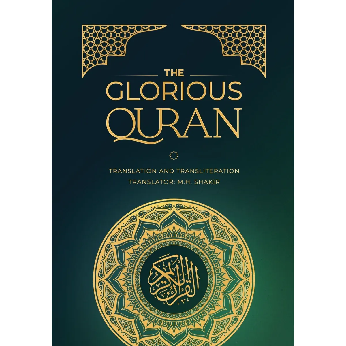 The Glorious Quran- MH Shakir- Tranlsation and transliteration