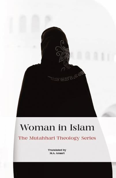 Woman In Islam - Mutahhari